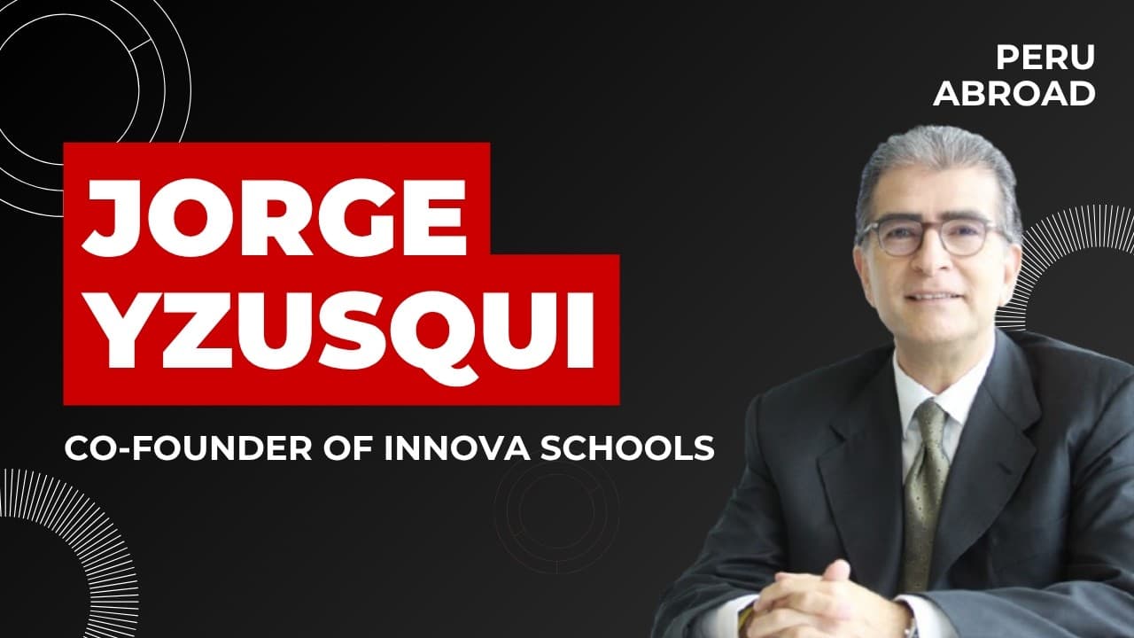 Community Series | Jorge Yzusqui | Innova Schools